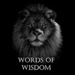 Words of  Wisdom