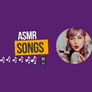 ASMR SONGS