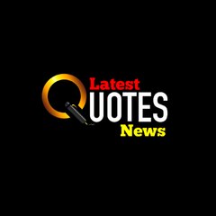 Latest Quotes News