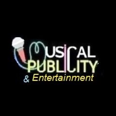 MUSICAL PUBLICITY & Entertainment