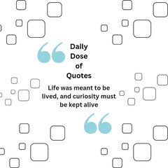 Daily Dose of Quotes