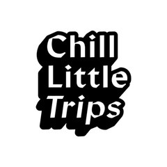 Chill Little Trips