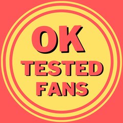 Ok Tested Fans