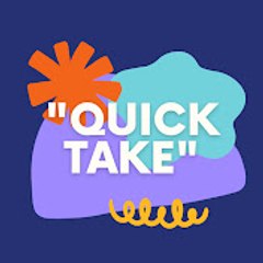 QUICK TAKES