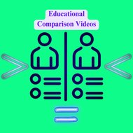 Educational Comparison Videos