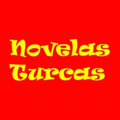 Novelas Turcas