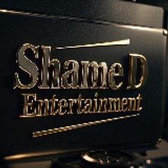 Shame D Entertainment