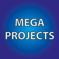 MEGA PROJECTS