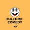 Fulltime Comedy