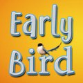 Early Bird - Erkenci Kuş