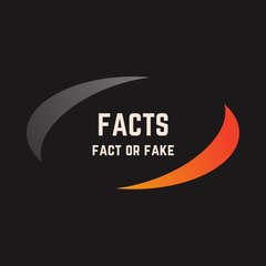 FACT OR FAKE