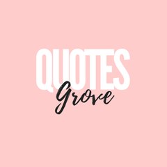 Quotes Grove
