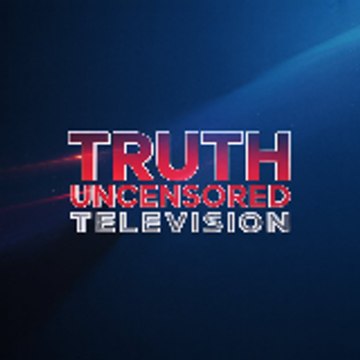 Truth Uncensored Television