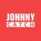 Johnny Catch