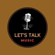 Let’s Talk Music