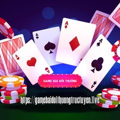 Game Bài Đổi Thưởng Trực Tuyến