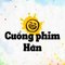 Cuồng Phim Hàn