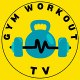 GYM WORKOUT TV