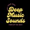 Deep Music Sounds