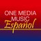 One Media Music - Español