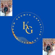 KINGDOM GROWTH CHRISTIAN CHANNEL