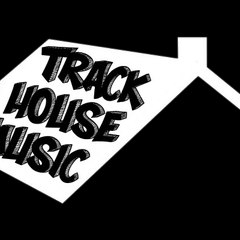 TRACK HOUSE MUSIC