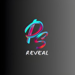 PS REVEAL