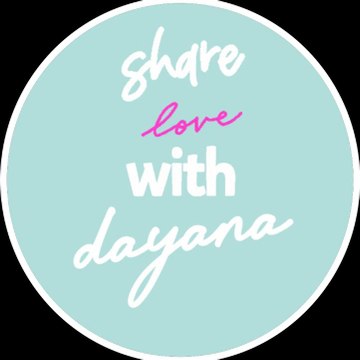 Share Love with Dayana