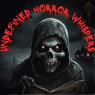 Undefined Horror Whispers