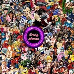 Crazy  Anime