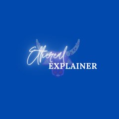 Ethereal explainer
