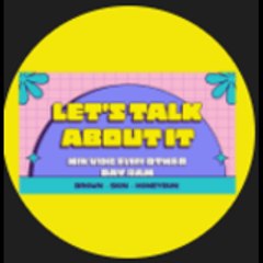 LETSTALKABOUTIT