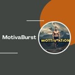 MotivaBurst