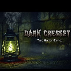 DarkCresset - Spine-chilling true horror stories.