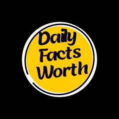 Daily Facts Worth