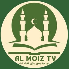 Al Moiz TV