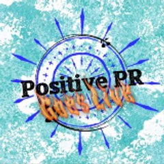Positive PR Goes Live