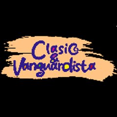 Clásico & Vanguardista