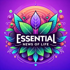 Essential News of Life