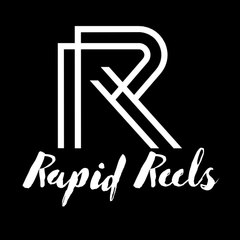 Rapid Reels