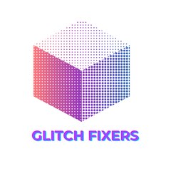 Glitch Fixers