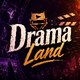 Drama Land