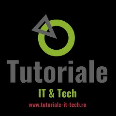 Tutoriale IT & Tech