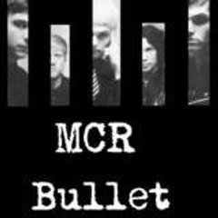 MCR Bullet