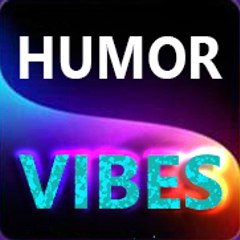 Humor Vibes