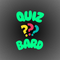 Quiz Bard