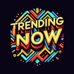 TRENDING NOW