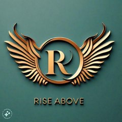 Rise  Above