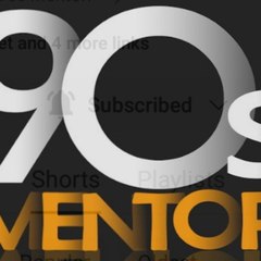 90s mentore