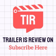 Trailer Review